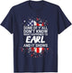 Some of Y'all Don't Know What Happened to Earl T-Shirt - T-Shirt | Navy