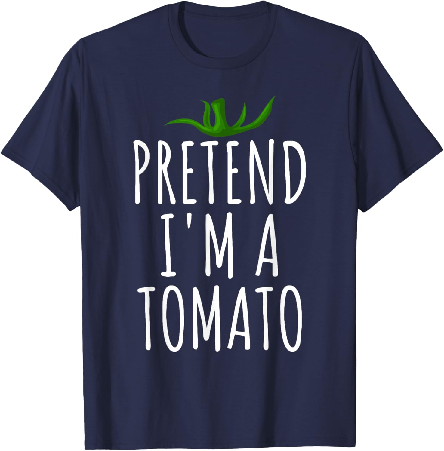 Pretend I'm A Tomato Funny Lazy Easy Halloween Costume T-Shirt - T-Shirt | Navy