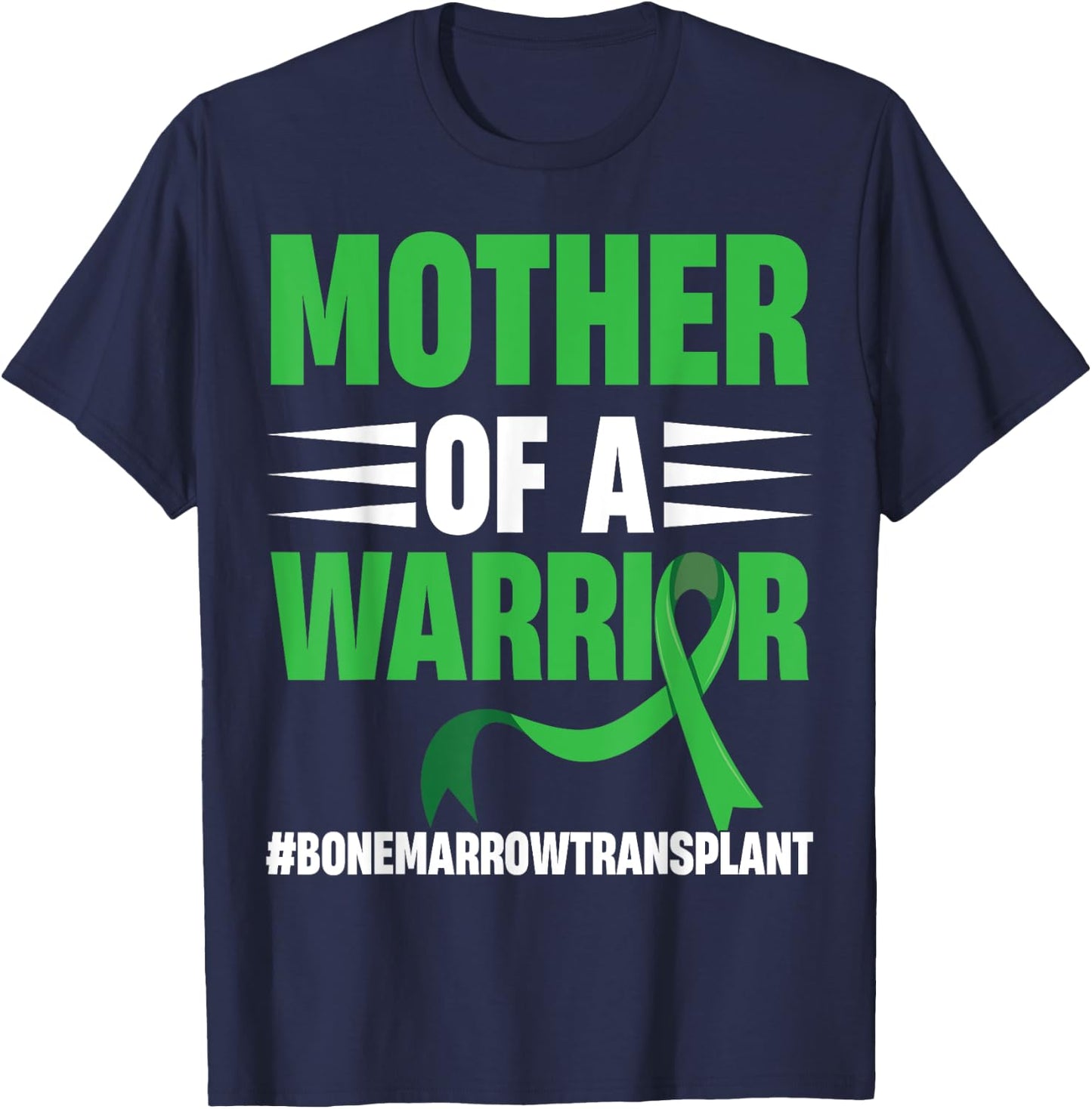 Bone Marrow Warrior Bone Marrow Transplant Cancer Donation T-Shirt - T-Shirt | Navy