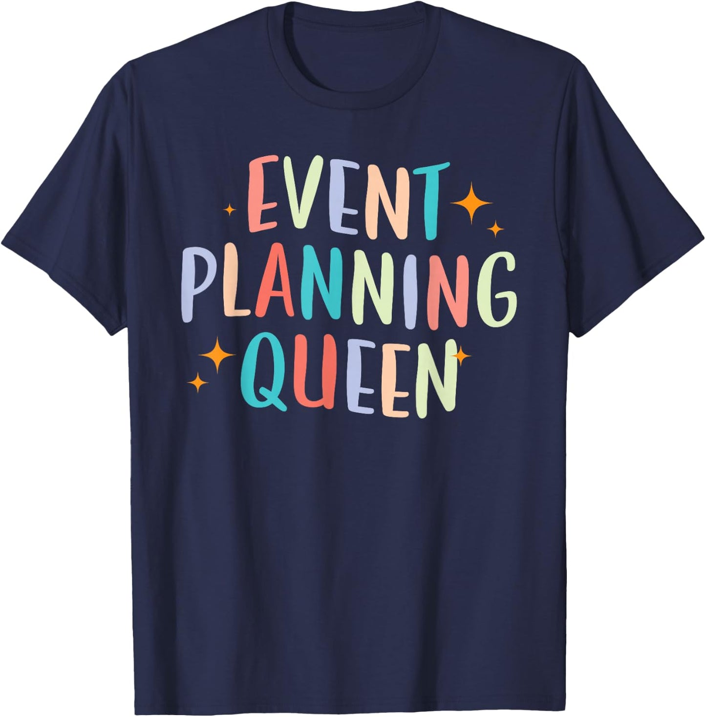 Event Planner Professional Coordinator Job Event Planning T-Shirt - T-Shirt | Navy