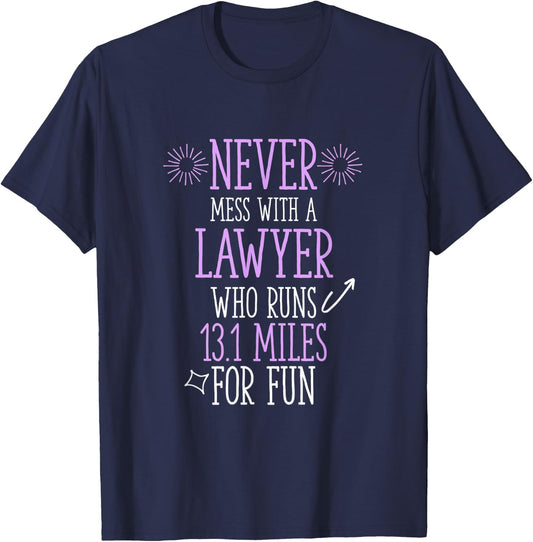 Lawyer Who Runs Half Marathon Funny Running Humor Runner T-Shirt - T-Shirt | Navy