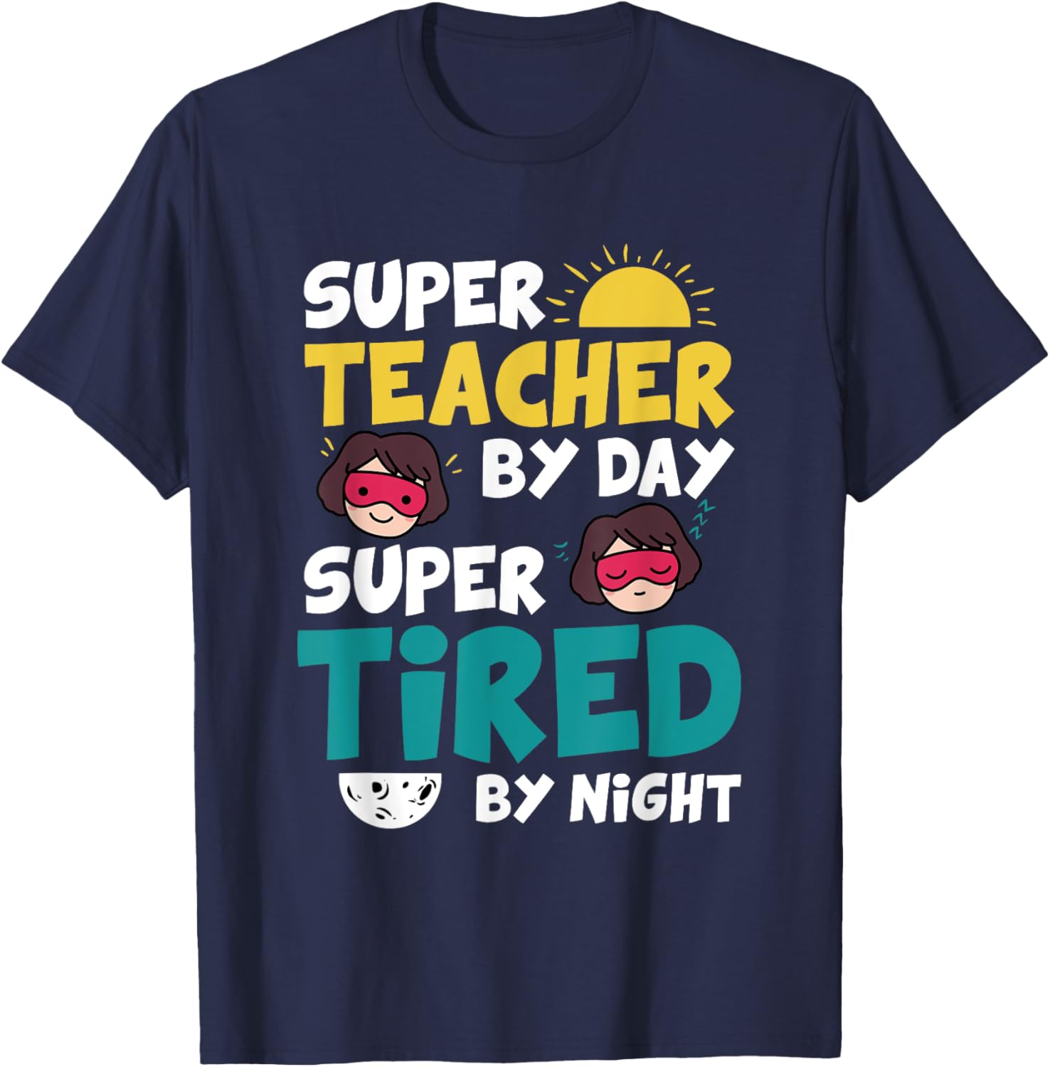 Funny Super Hero Teacher Superheroes T-Shirt - T-Shirt | Navy