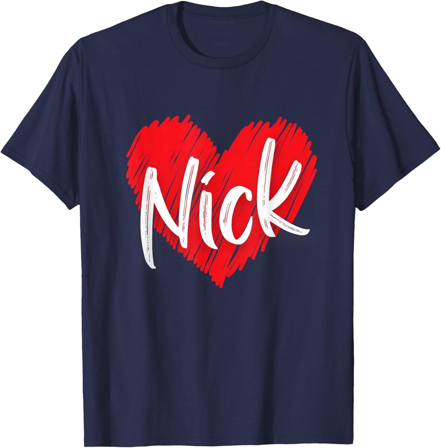 First Names Apparel I Love Nick Heart Personalized Name Nick -Adults Black Short Sleeve T-Shirt - T-Shirt | Navy