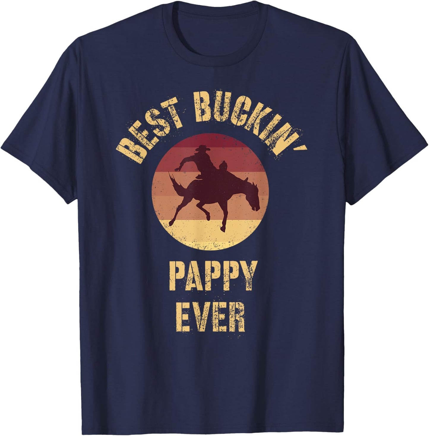 Best Buckin' Pappy Ever Rodeo Cowboy Western Bucking Horse T-Shirt - T-Shirt | Navy