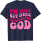 I'm Just Out Here Trusting God Funny Saying Groovy Apparel T-Shirt - T-Shirt | Navy