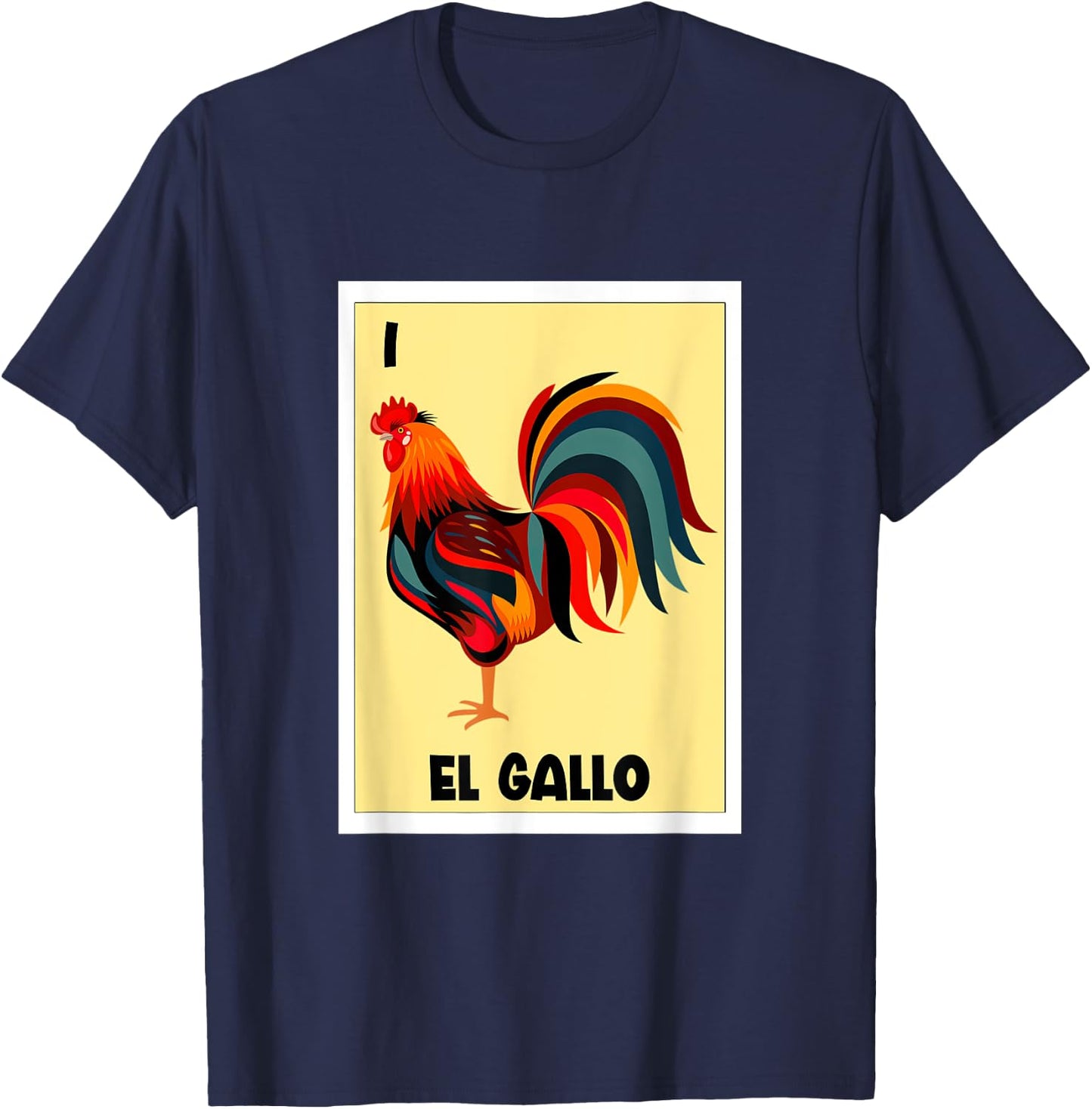 El Gallo Mexican Bingo Card Spanish Hispanic The Rooster T-Shirt - T-Shirt | Navy