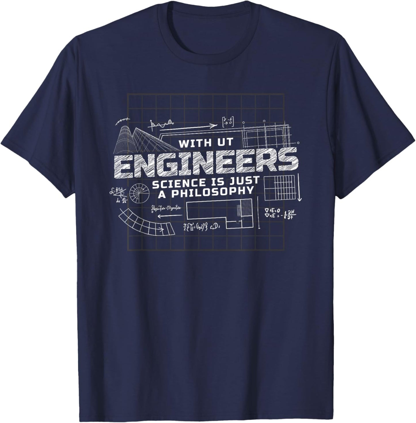 Without engineers science is just a philosophy, funny T-Shirt - T-Shirt | Navy