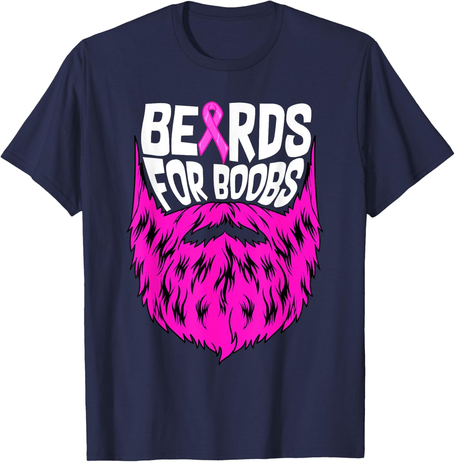 Beards For Boobs Breast Cancer Awareness Support Men T-Shirt - T-Shirt | Navy