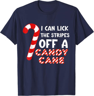 I can lick the strips of a candy cane. Funny T-Shirt - T-Shirt | Navy