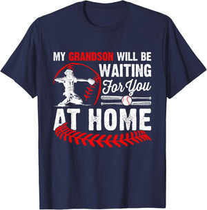 My Grandson Will Be Waiting For You At Home Baseball Player T-Shirt - T-Shirt | Navy