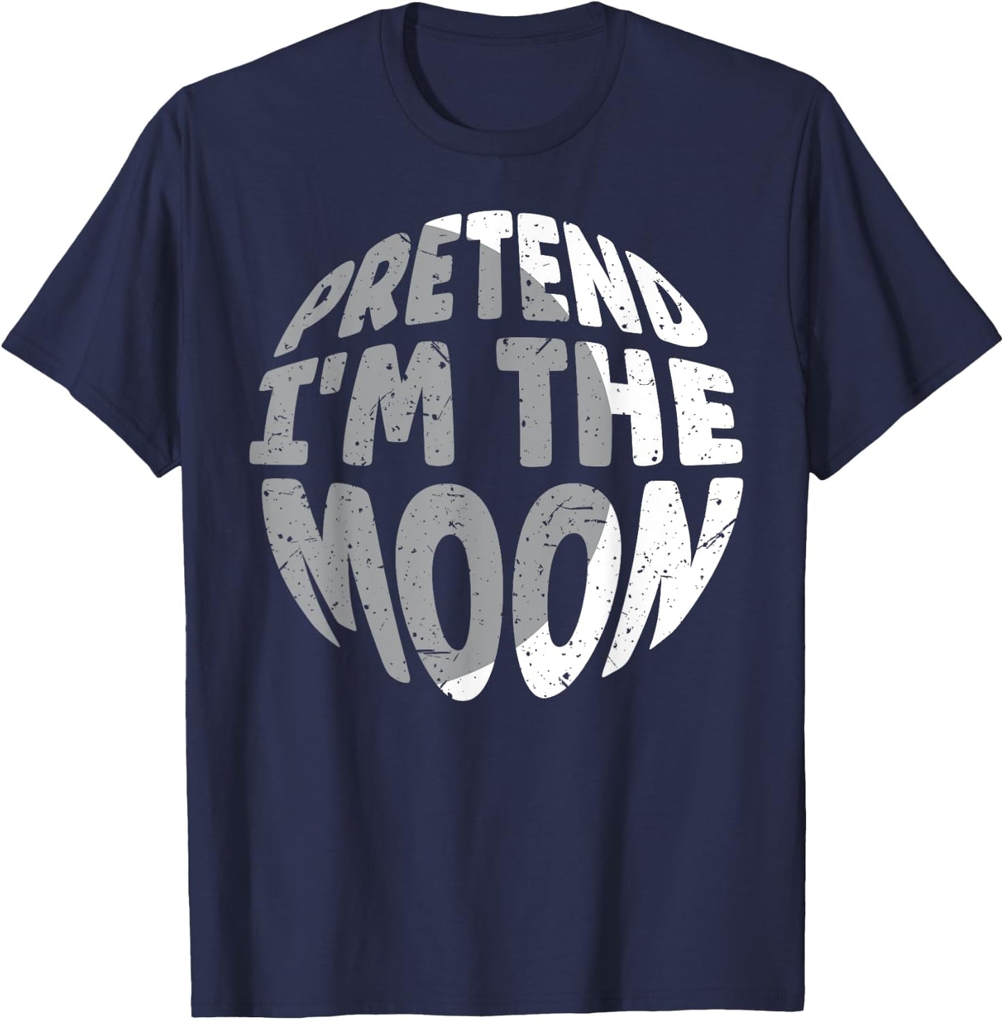 Pretend I'm The Moon Funny Lazy Matching Halloween Costume T-Shirt - T-Shirt | Navy