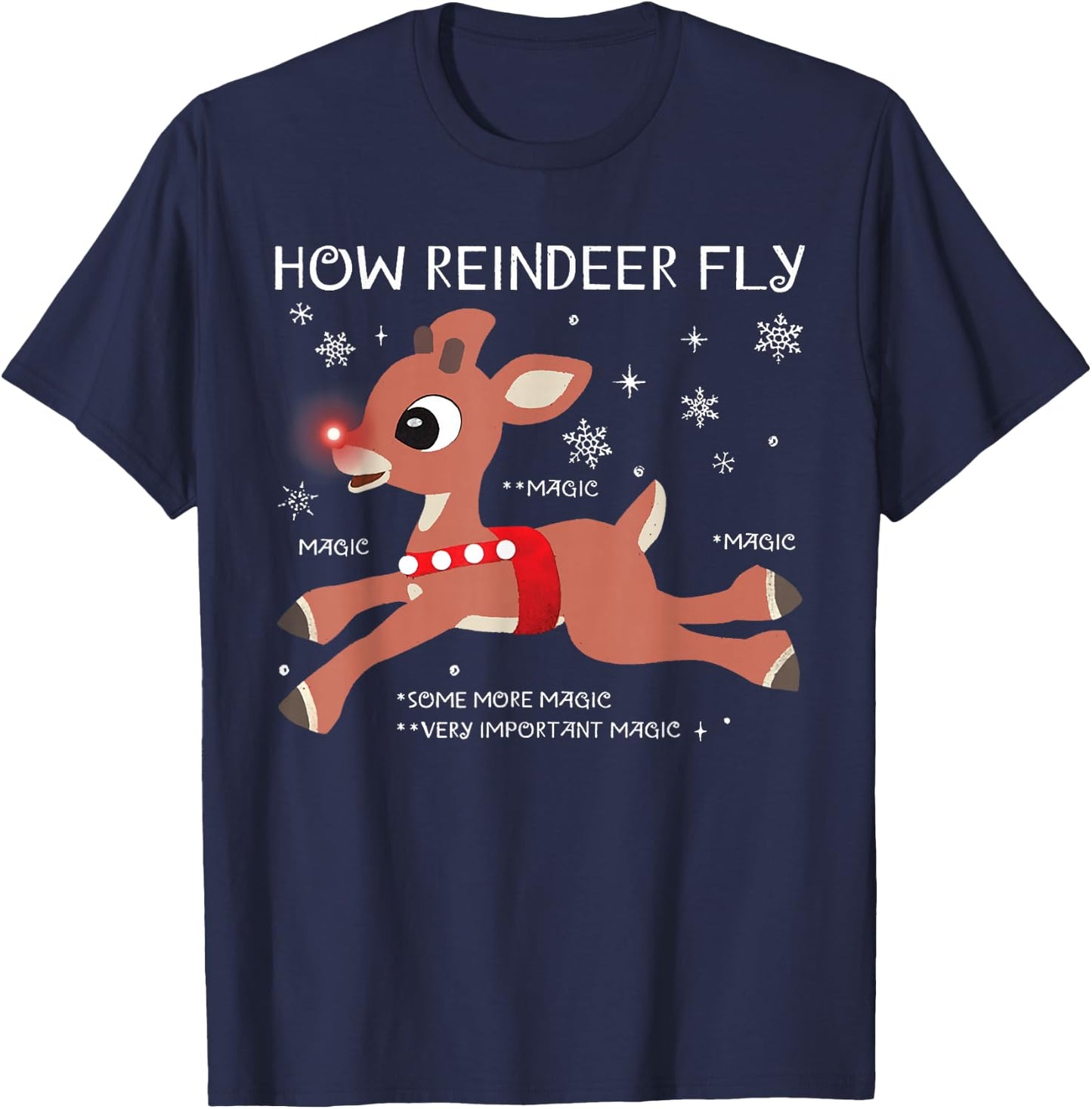 The Red-Nosed Reindeer How Reindeer Fly Christmas T-Shirt - T-Shirt | Navy