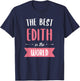 The Best Edith In The World T-Shirt - T-Shirt | Navy