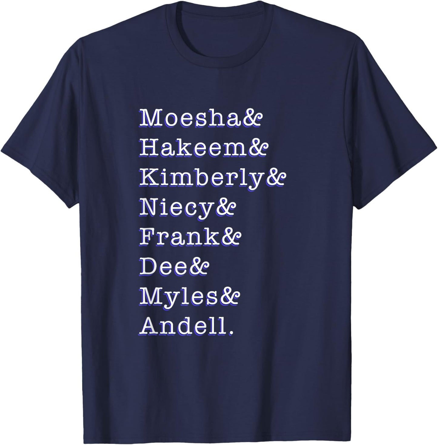 Moesha and friends T-Shirt - T-Shirt | Navy