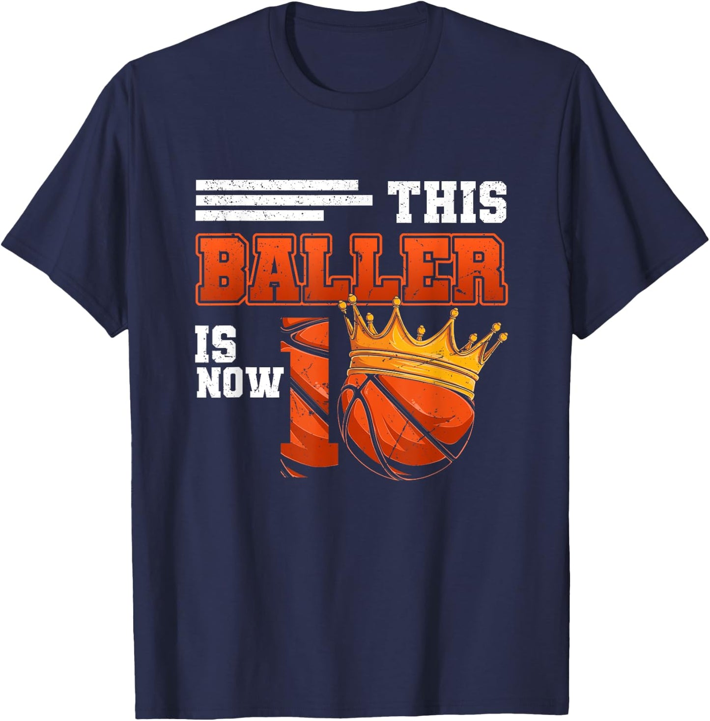This Baller Is Now 10 Basketball 10th Birthday Crown Ball T-Shirt - T-Shirt | Navy