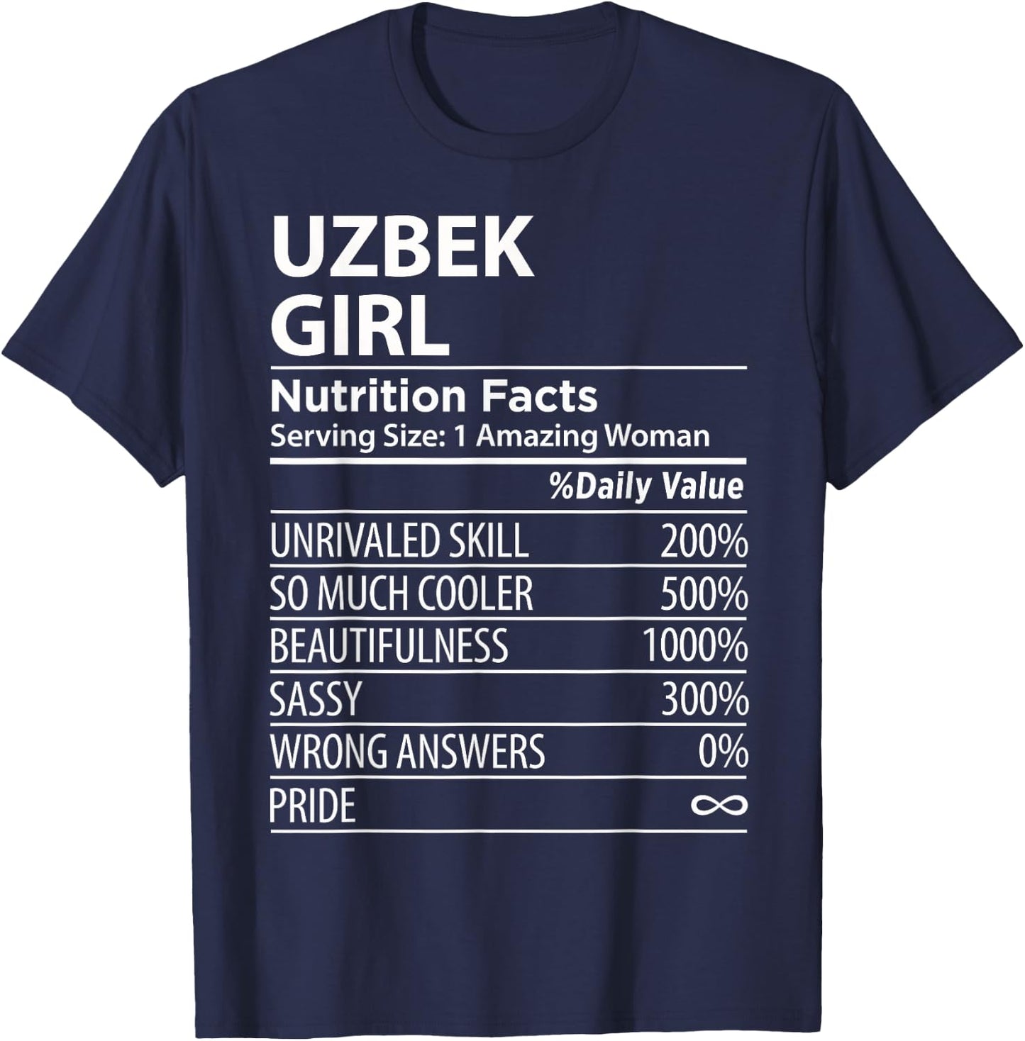 Uzbek Girl Nutrition Facts Funny Uzbekistan T-Shirt - T-Shirt | Navy