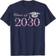 Class of 2030, Future Class of 2030, Future Graduation 2030 T-Shirt - T-Shirt | Navy