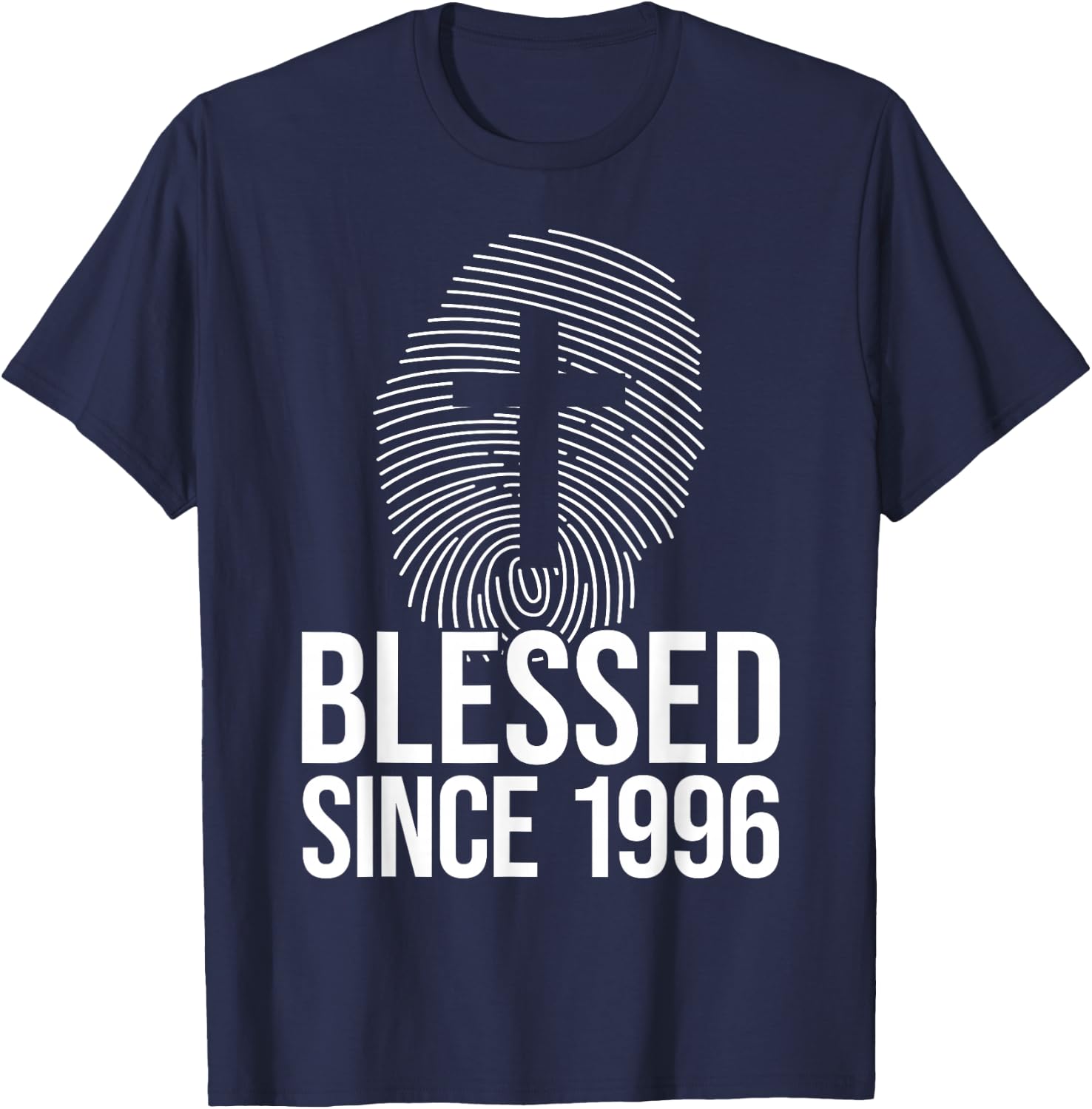 Blessed Since 1996 Born Year Of Birth Birthday - Jesus T-Shirt - T-Shirt | Navy