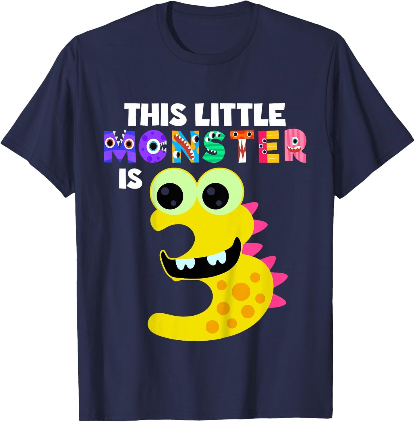 Kids This Little Monster is 3 Three Years Old 3rd Birthday Party T-Shirt - T-Shirt | Navy