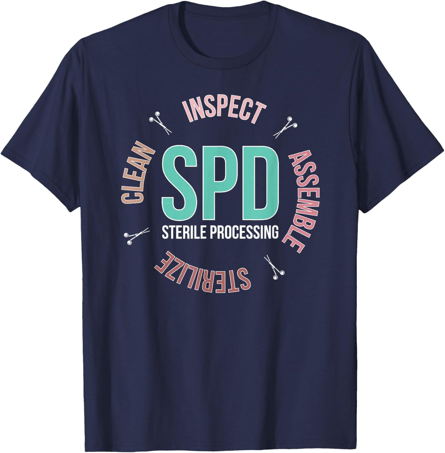 Sterile Processing Tech Sterile Processing Technician T-Shirt - T-Shirt | Navy