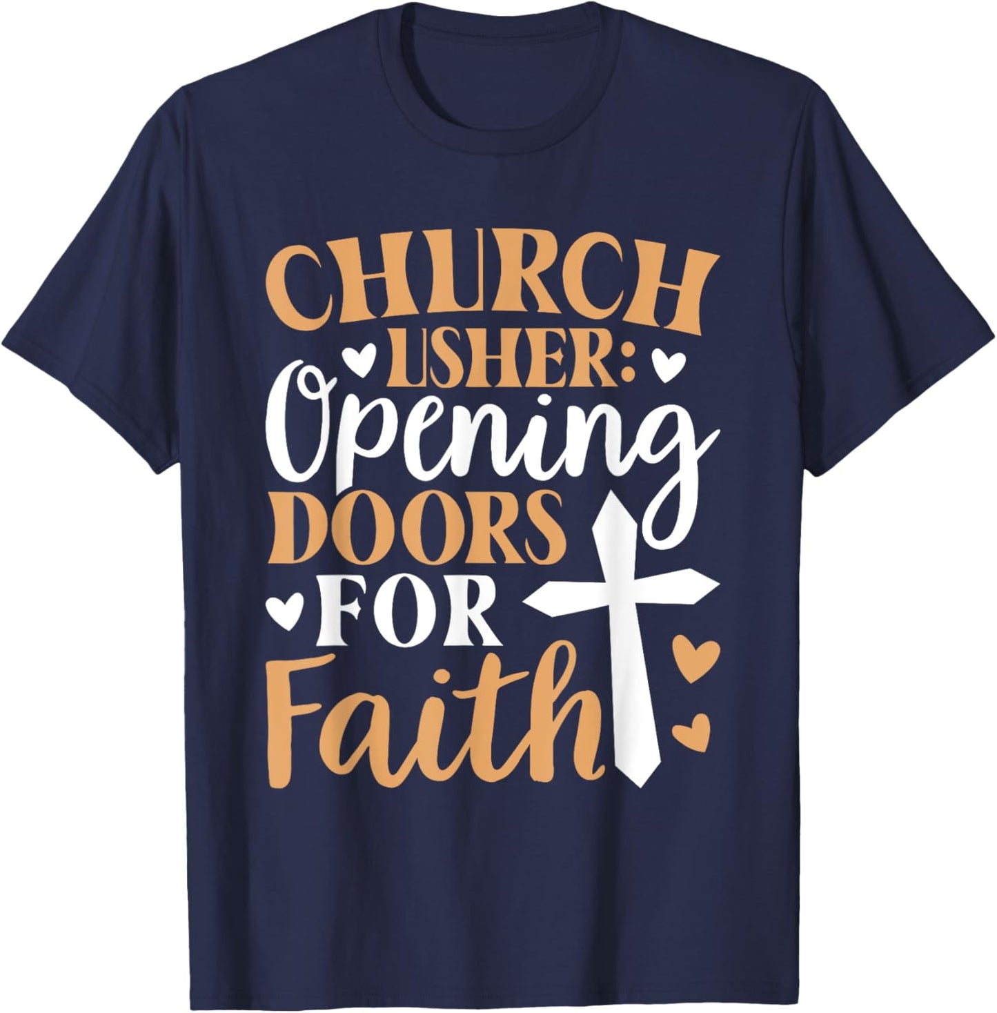 Church Usher Opening Doors For Faith Cross Catholicism T-Shirt - T-Shirt | Navy
