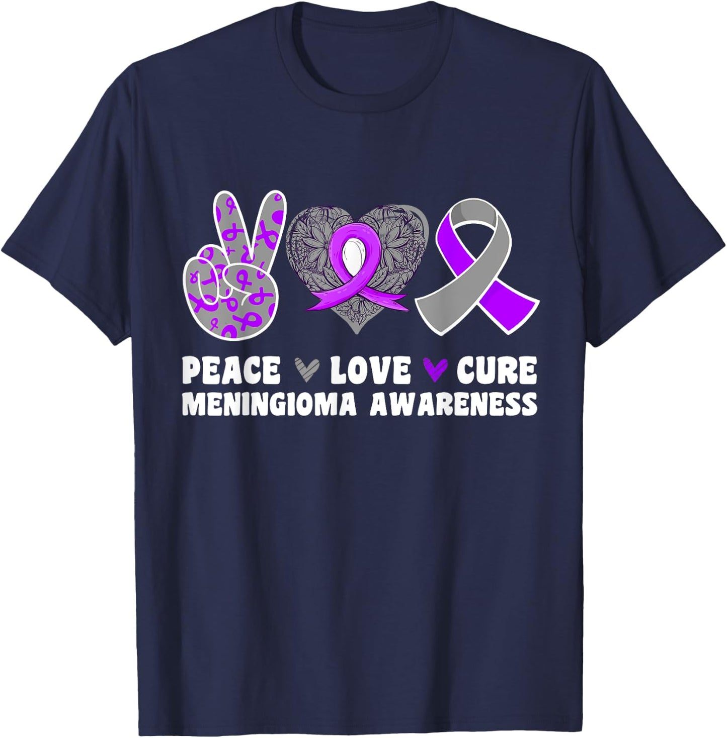 Peace Love Cure Meningioma Awareness Purple Gray Ribbon Hope T-Shirt - T-Shirt | Navy