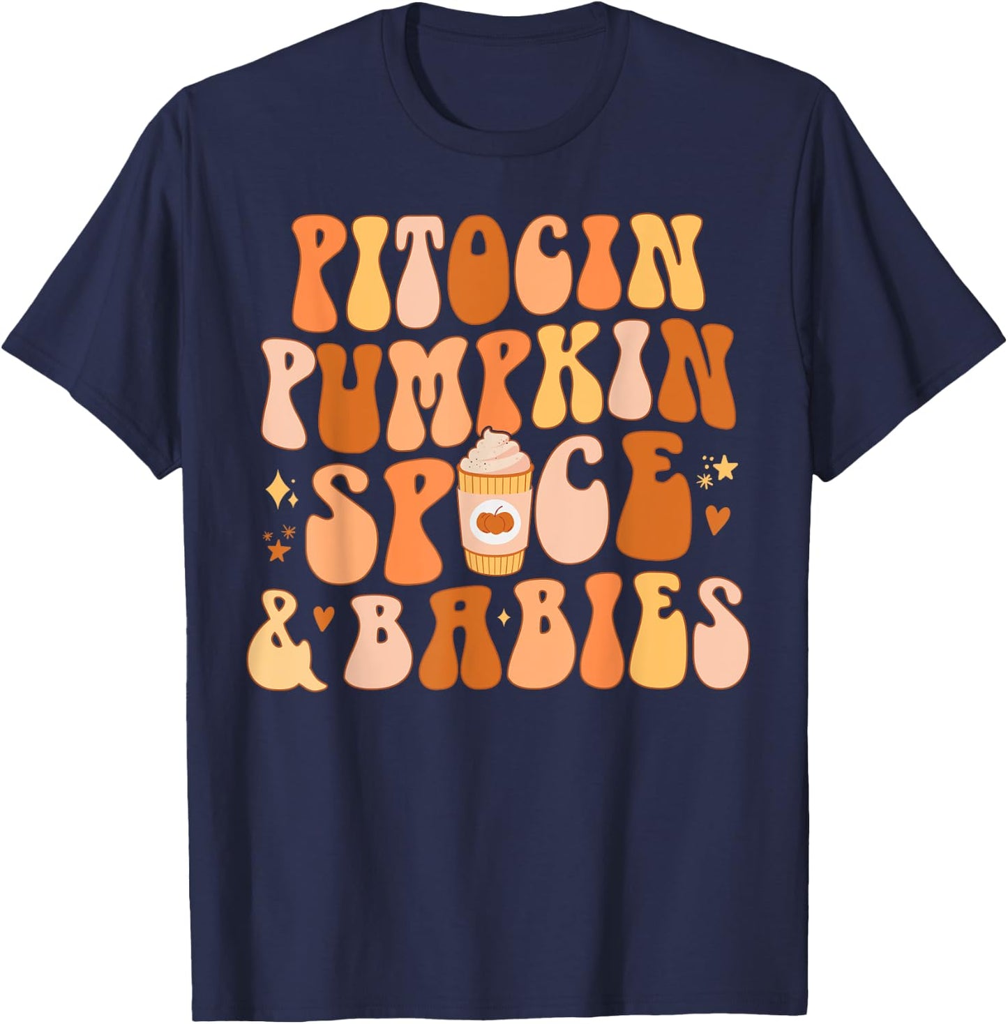 Halloween Labor And Delivery L&D Nurse Fall Pumpkins Midwife T-Shirt - T-Shirt | Navy