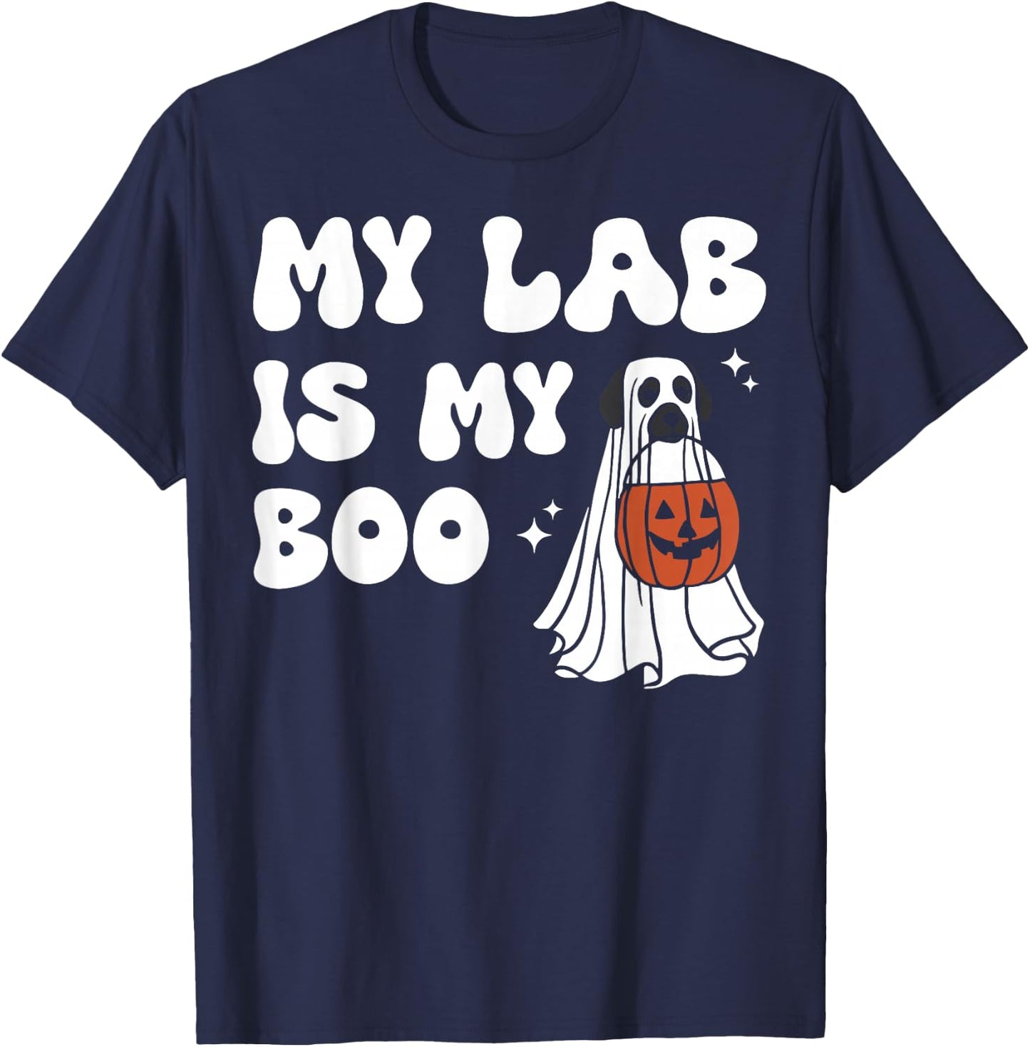 My Lab Is My Boo Dog Ghost Dog Halloween Retro Labrador Mama Men Women T-Shirt - T-Shirt | Navy