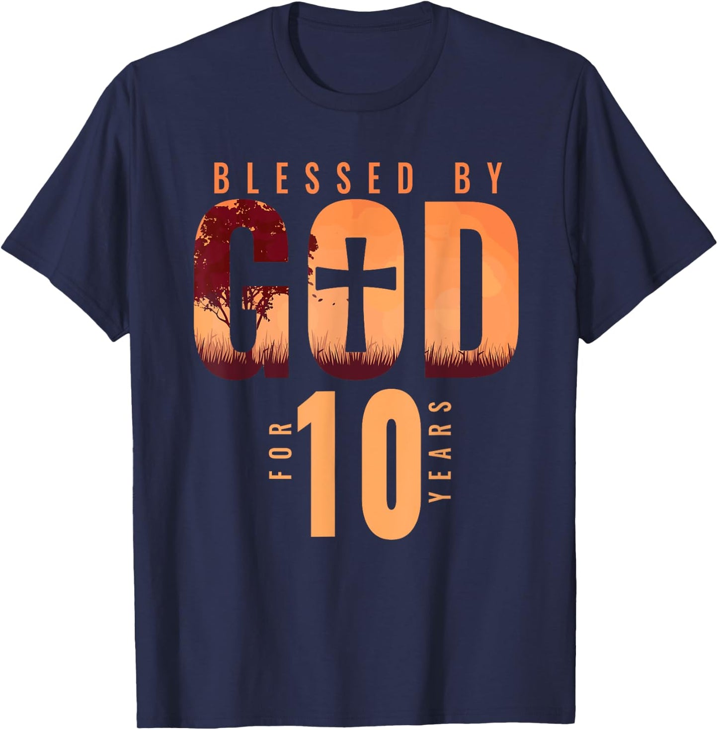 Blessed By God For 10 Years 10th Birthday Religious Theme T-Shirt - T-Shirt | Navy