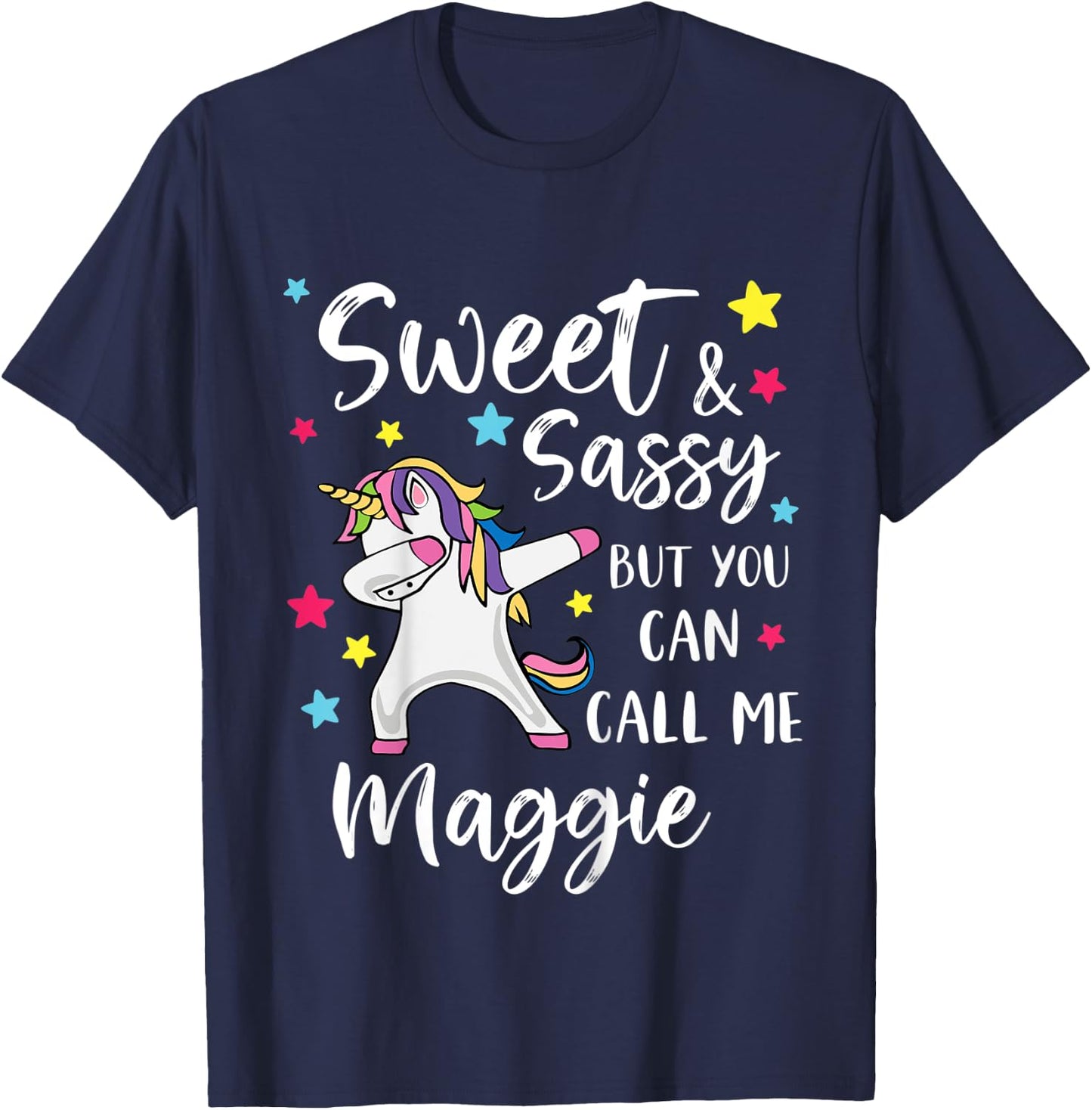 Kids Sweet And Sassy But You Can Call Me Maggie Personalized Name T-Shirt - T-Shirt | Navy