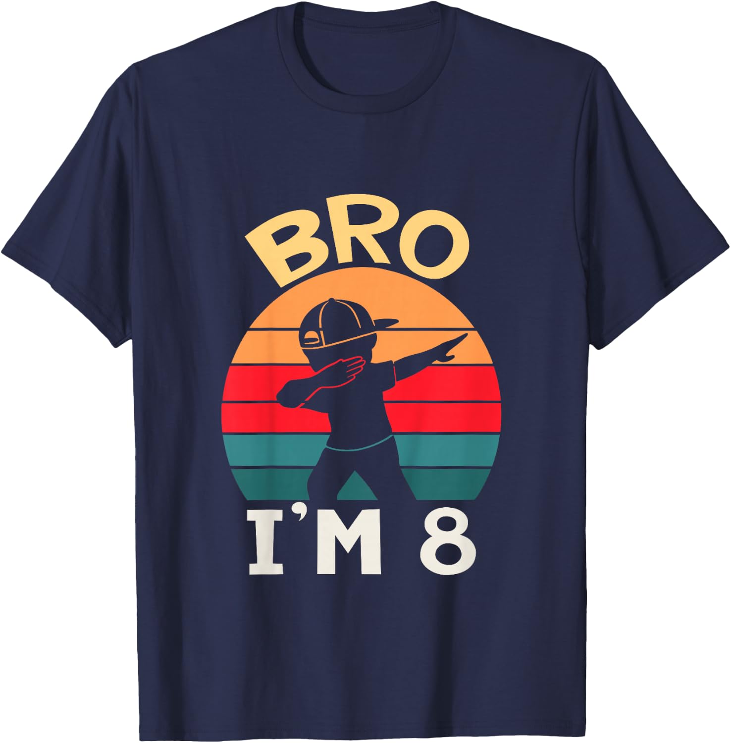 Kids Bro I’m 8 Year Old Eight Eighth Party 8th Birthday Boy T-Shirt - T-Shirt | Navy