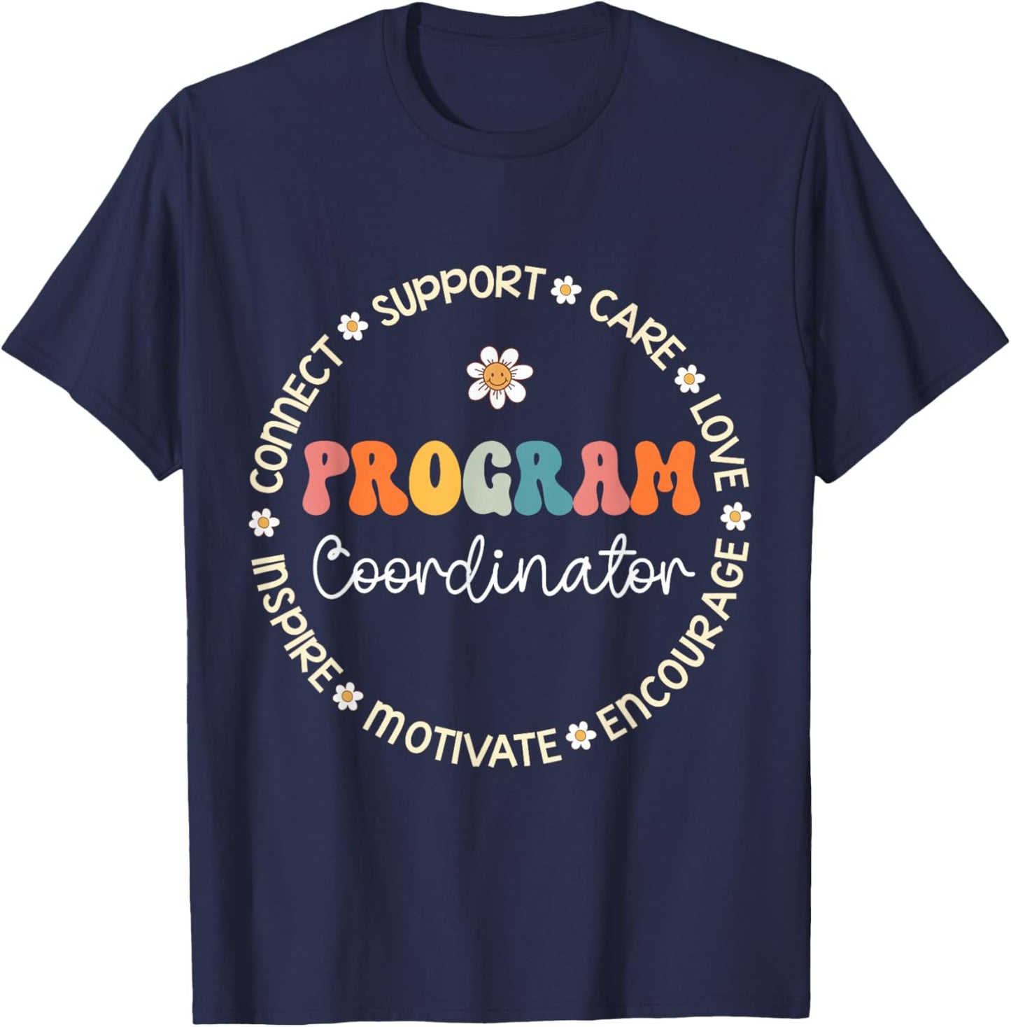 Program Coordinator Appreciation Week Back to School T-Shirt - T-Shirt | Navy