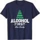 Funny Family Christmas Joke Clothing Apparel -Adults Black Short Sleeve Small Christmas Drinking Humor T-Shirt - T-Shirt | Navy