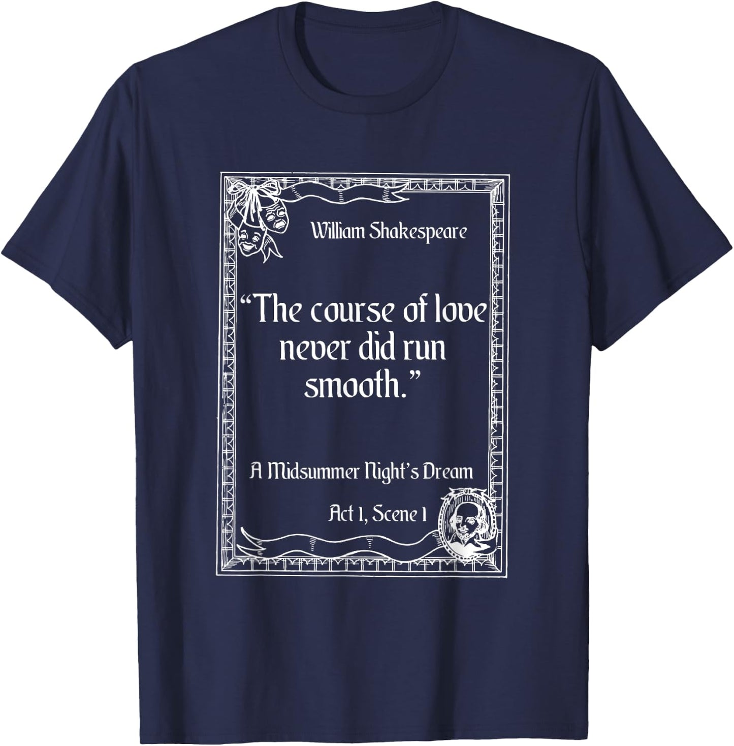 Shakespeare Quote A Midsummer Night’s Dream Women T-Shirt - T-Shirt | Navy