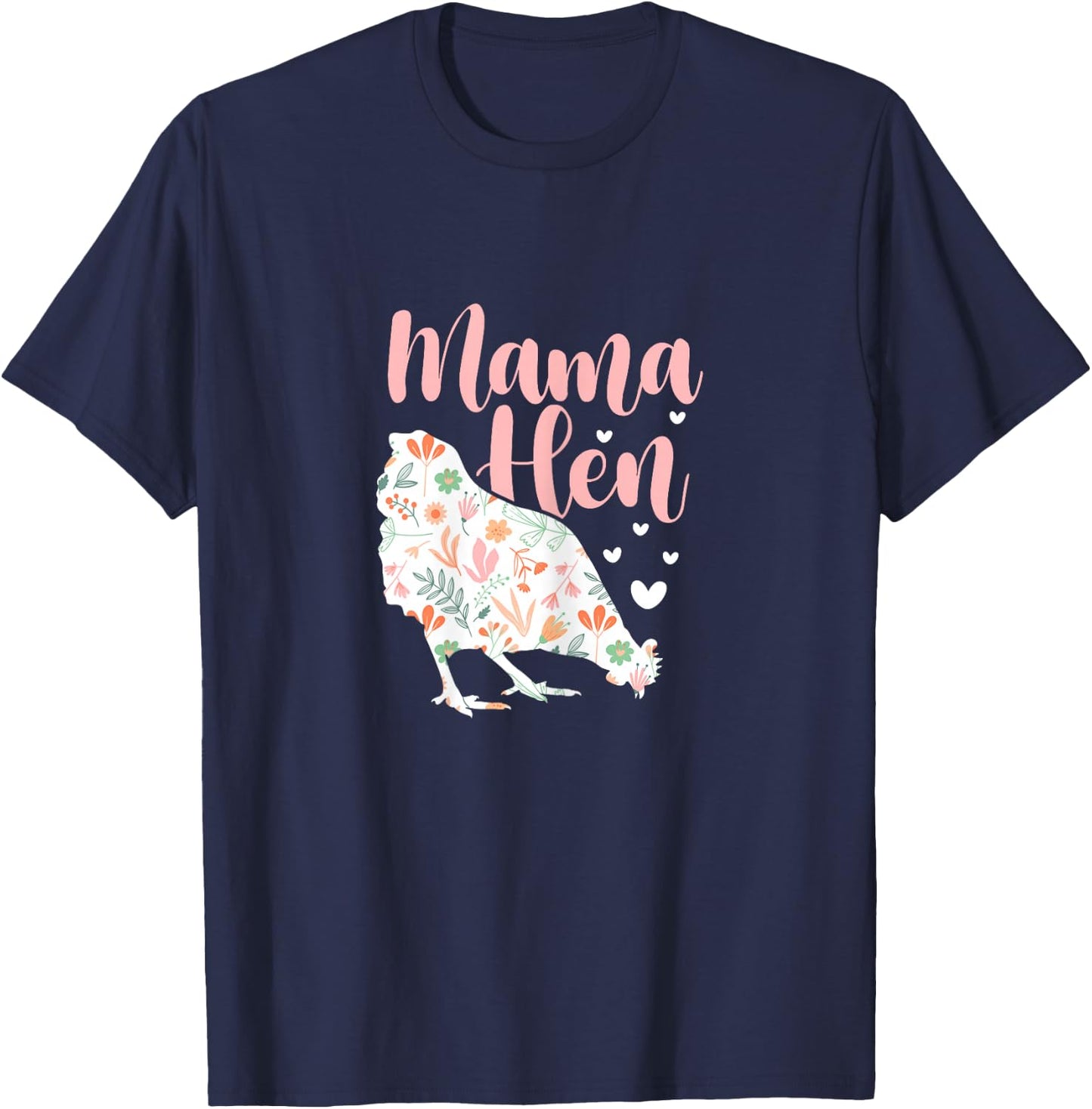 Mum Hen Chicken Mother Flowers Mother's Day T-Shirt - T-Shirt | Navy