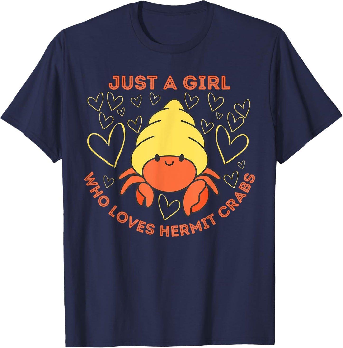 Just a Girl Who Loves Hermit Crabs Cute Hermit Crab Lover T-Shirt - T-Shirt | Navy