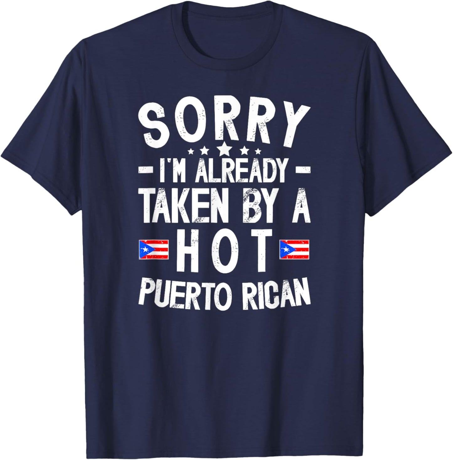 Taken By Puerto Rican Wife Husband Of A Puerto Rican Wife T-Shirt - T-Shirt | Navy