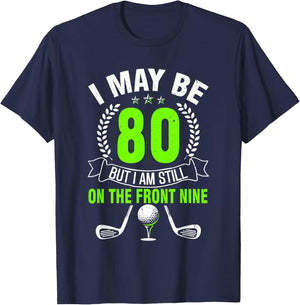 Funny 80th Golf Birthday Shirt 80 Year Old Birthday Golfing T-Shirt - T-Shirt | Navy