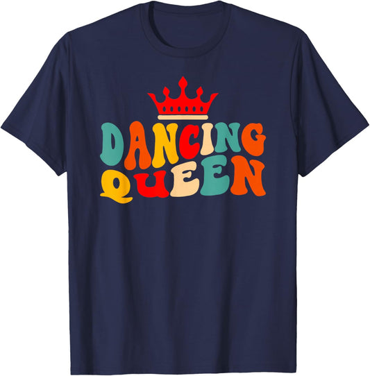 Dancing Queen Retro 70s Disco Themed 70's Lover Women Girls T-Shirt - T-Shirt | Navy