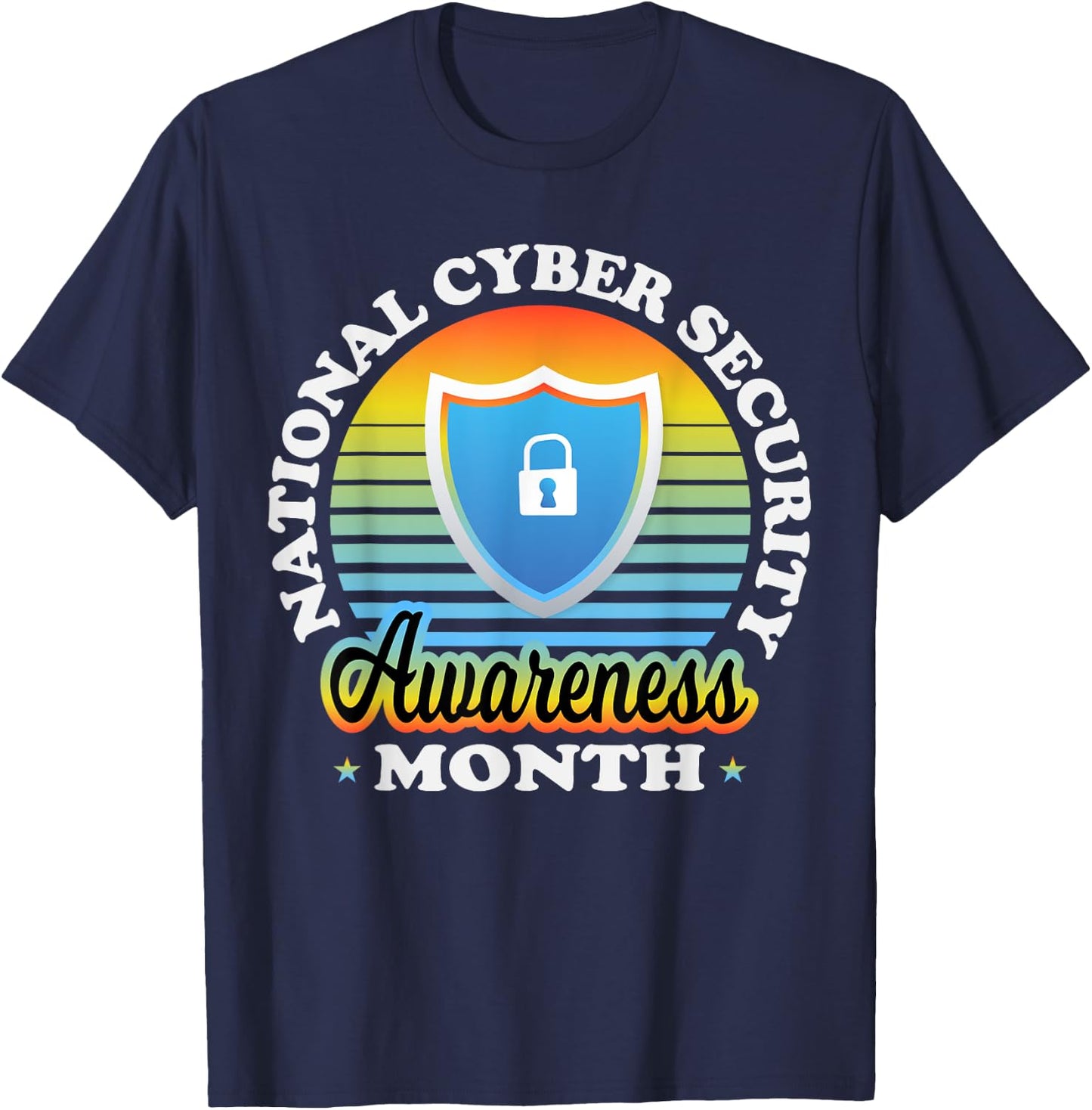 National Cyber Security Awareness Month Tech Security Team T-Shirt - T-Shirt | Navy