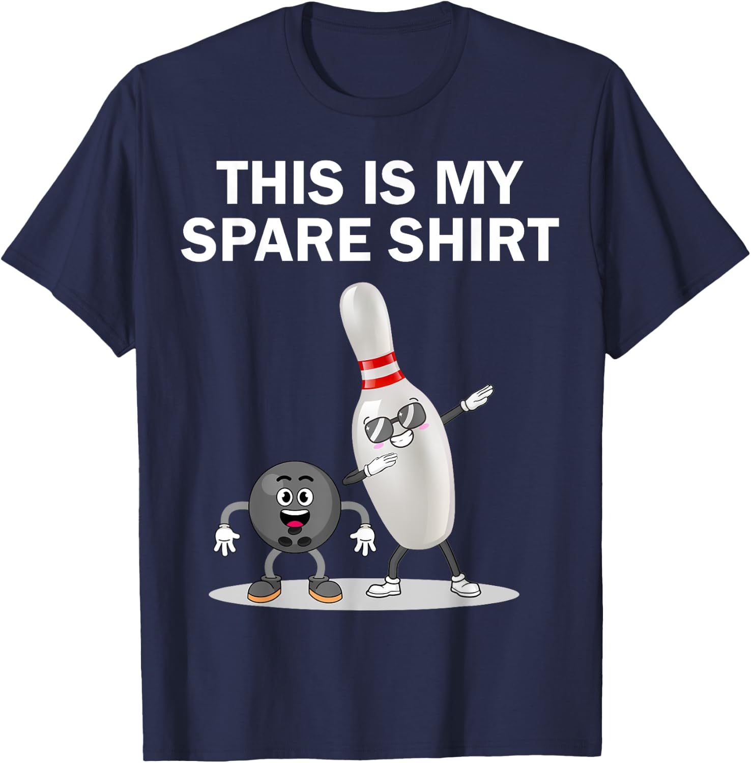 Funny Bowling Dabbing This is My Spare Shirt Bowling T-Shirt - T-Shirt | Navy