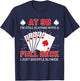 Funny 90Th Birthday Idea For Poker Enthusiasts T-Shirt - T-Shirt | Navy