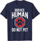 Dog service-human do not pet T-Shirt - T-Shirt | Navy