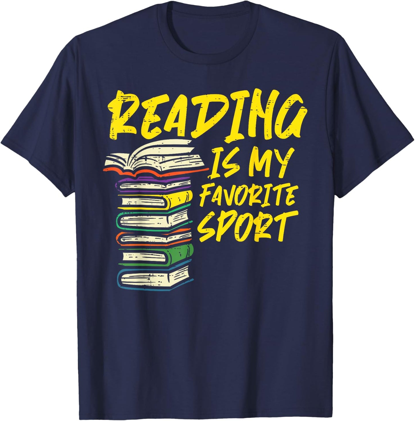 Reading Is My Favorite Sport Book Lover Bookworm Librarian T-Shirt - T-Shirt | Navy