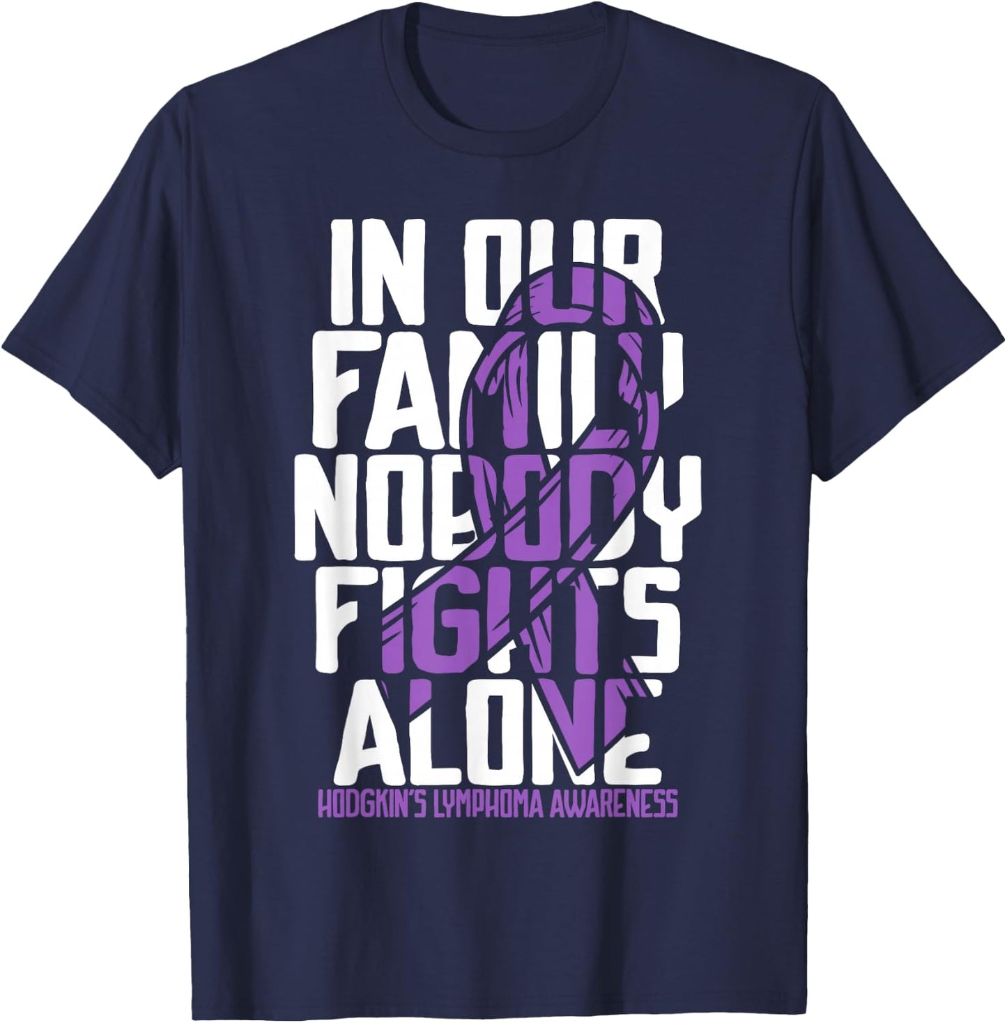 Hodgkins Lymphoma Purple Family Hodgkin's Lymphoma Awareness T-Shirt - T-Shirt | Navy