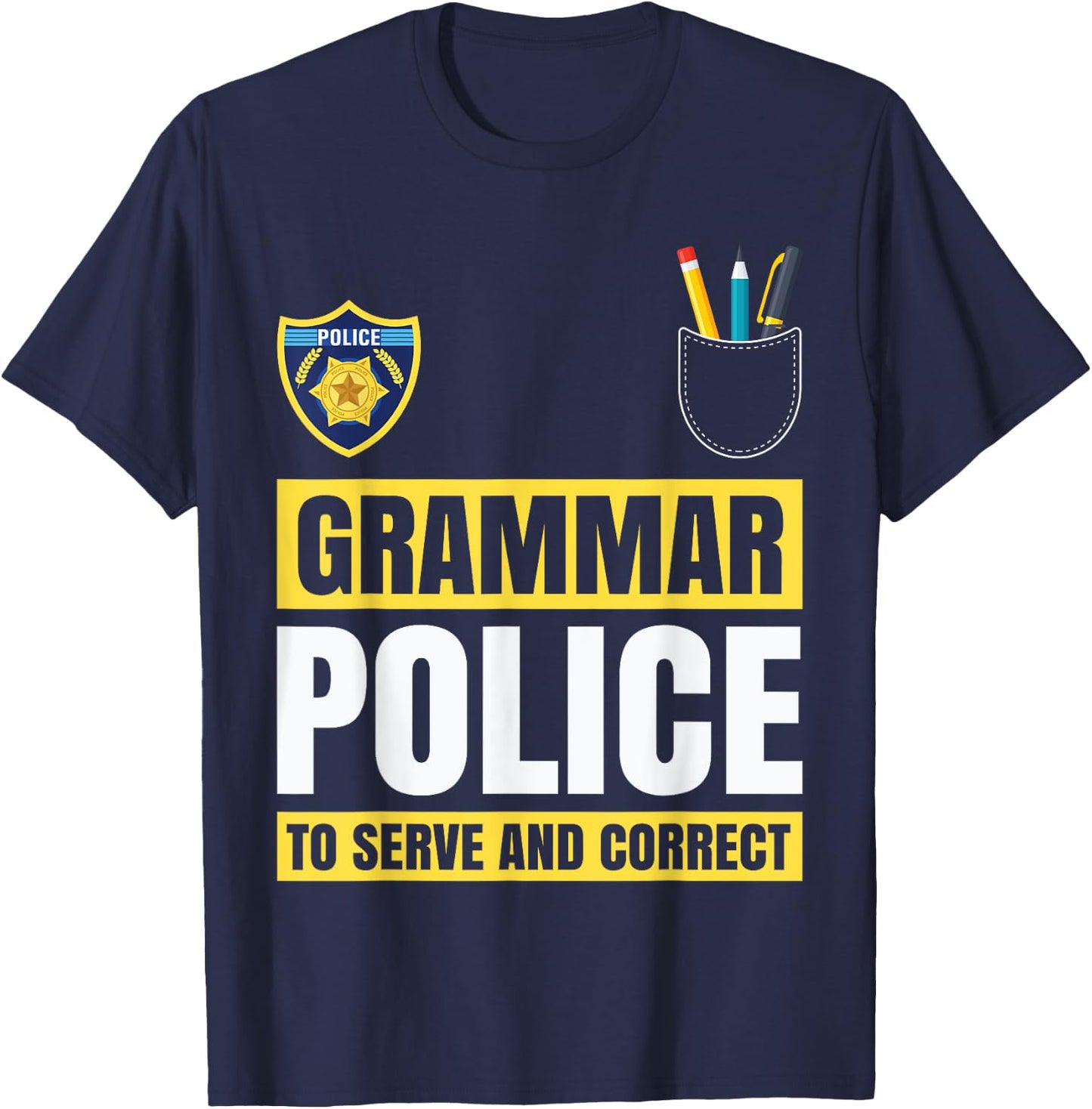 Grammar Police Funny Costume Idea Gift Teachers Students Women Kids T-Shirt - T-Shirt | Navy