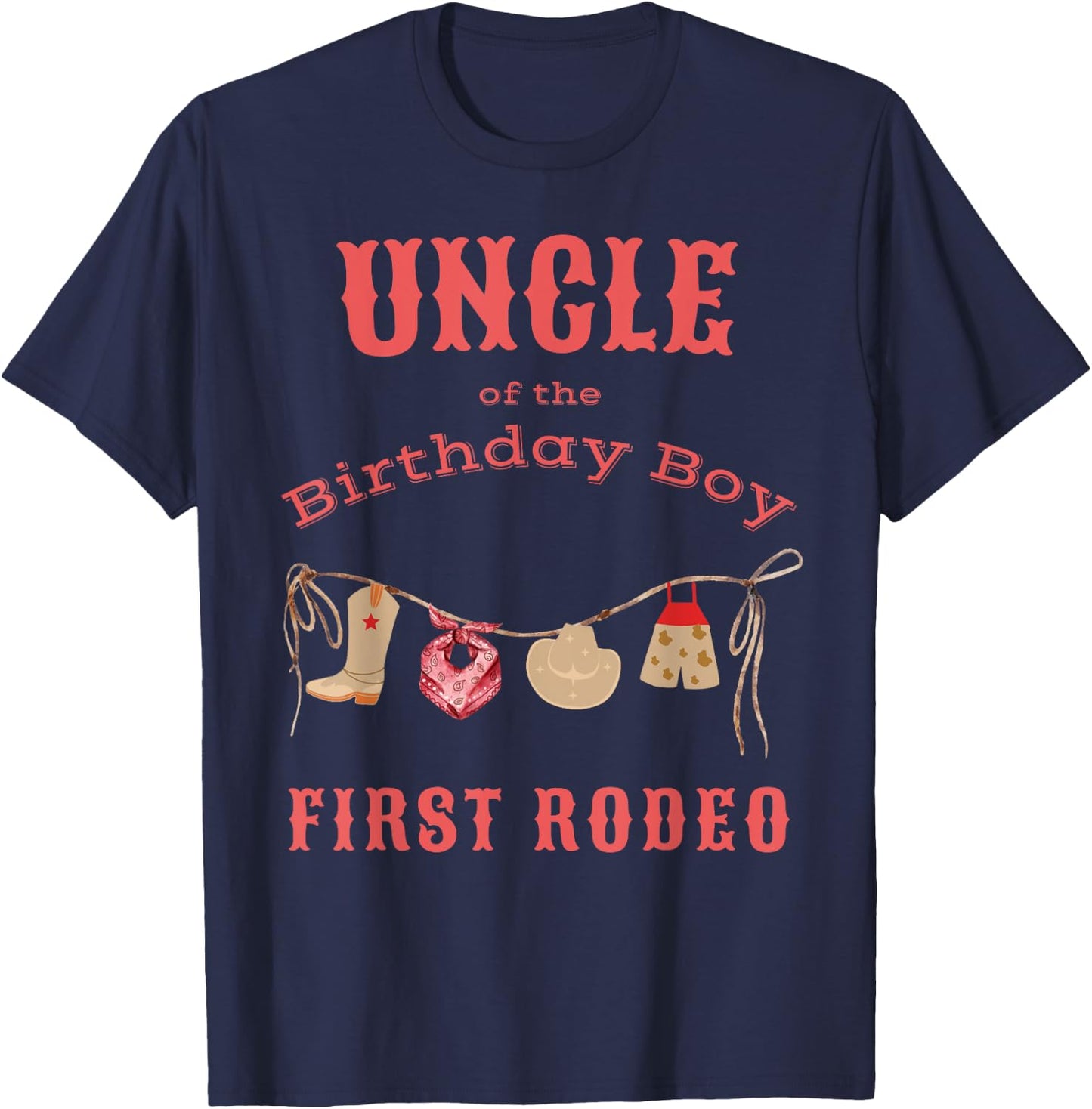 Uncle First Rodeo 1st Birthday Cowboy Family Matching T-Shirt - T-Shirt | Navy