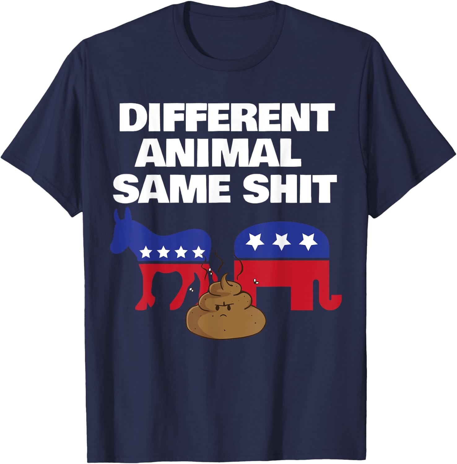 Different Animal Same Shit Frustrated Independent Voter T-Shirt - T-Shirt | Navy