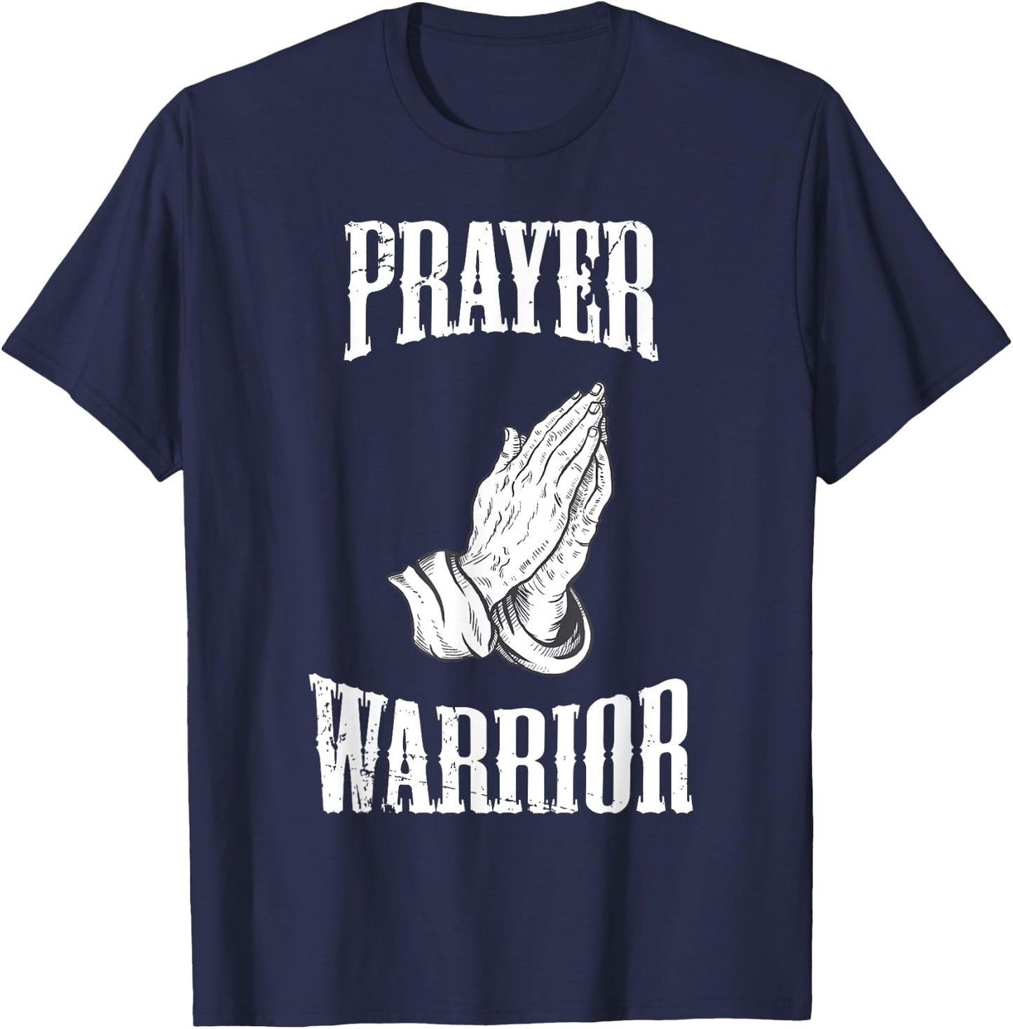 Prayer Warrior Christian Religious Bible Motivational T-Shirt - T-Shirt | Navy