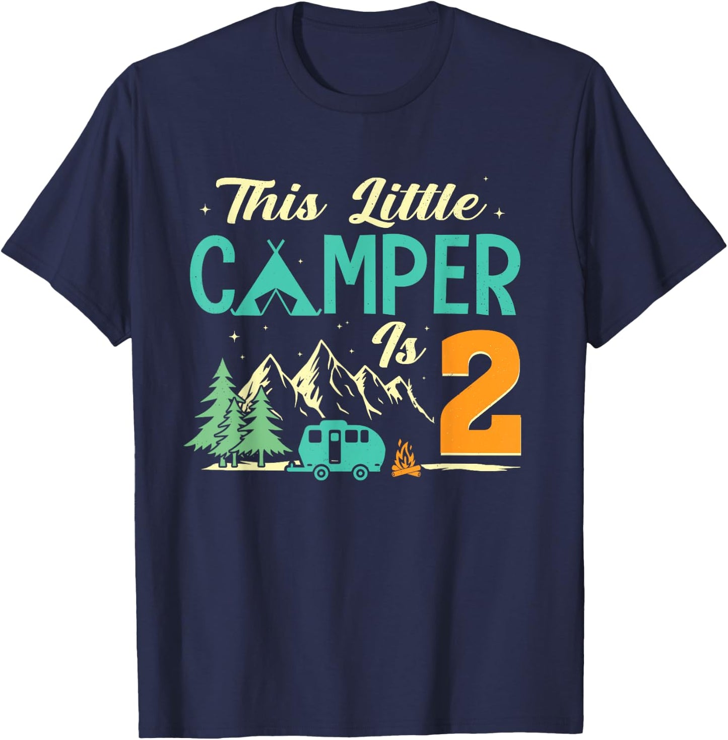 This Little Camper Is 2 Camp Lover 2nd Camping Birthday T-Shirt - T-Shirt | Navy